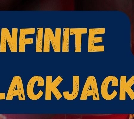 Infinite Blackjack Strategy To Win Against The Dealer